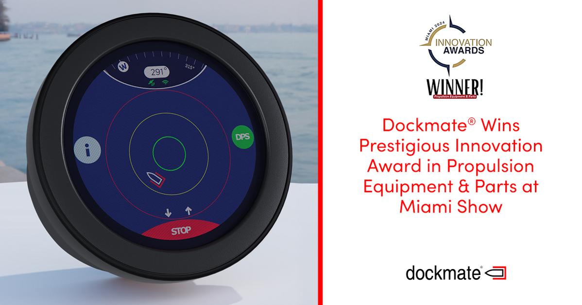 Dockmate Wins Prestigious Innovation Award in Propulsion Equipment & Parts at Miami Show